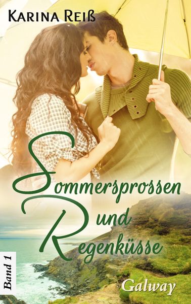 Cover von Sommersprossen und Regenküsse