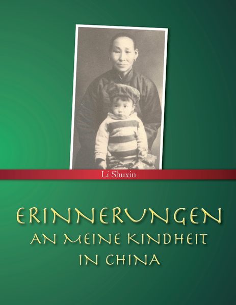 Cover von Erinnerungen an meine Kindheit in China
