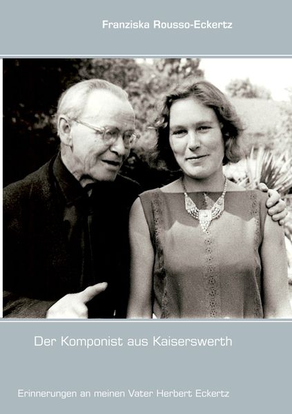 Cover von Der Komponist aus Kaiserswerth