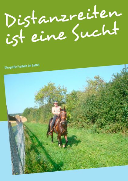 Cover von Distanzreiten ist eine Sucht