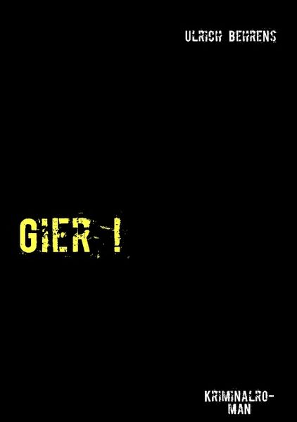 Cover von Gier !