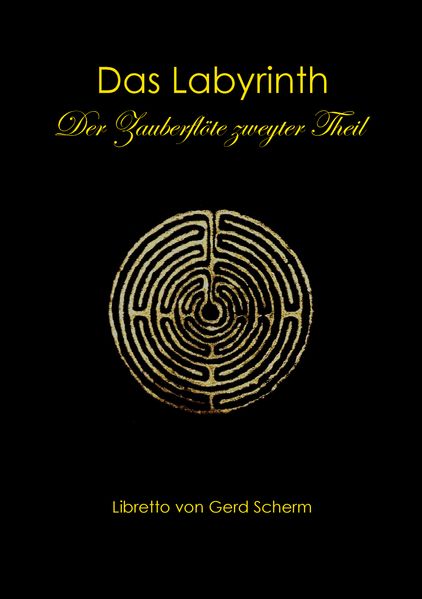 Cover von Das Labyrinth. Der Zauberflöte zweyter Theil