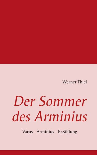 Cover von Der Sommer des Arminius