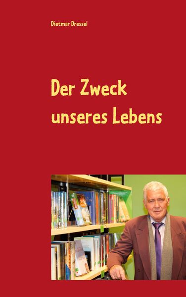 Cover von Der Zweck unseres Lebens