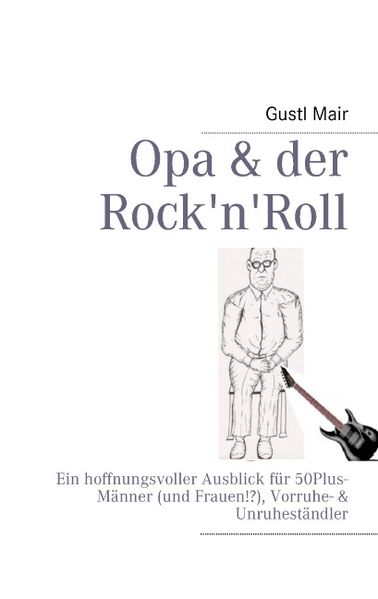 Cover von Opa & der Rock’n’Roll