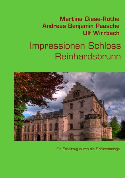 Cover von Impressionen Schloss Reinhardsbrunn