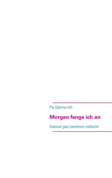 Cover von Morgen fange ich an