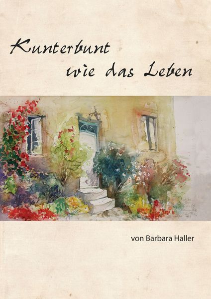 Cover von Kunterbunt wie das Leben
