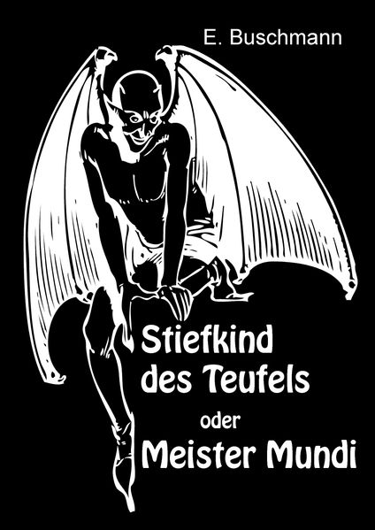 Cover von Stiefkind des Teufels oder Meister Mundi