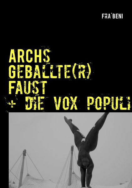 Cover von ARCHs Geballte(r) Faust + die vox populi