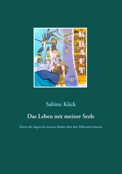 Cover von Das Leben mit meiner Seele