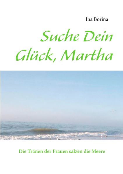 Cover von Suche Dein Glück, Martha