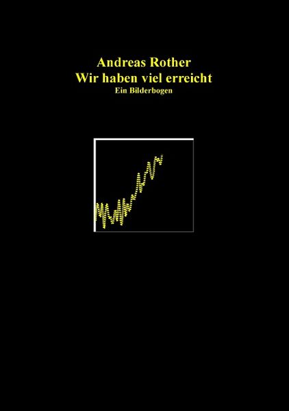 Cover von Wir haben viel erreicht