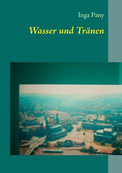 Cover von Wasser und Tränen
