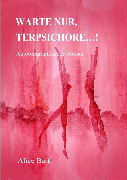 Cover von WARTE NUR TERPSICHORE…!