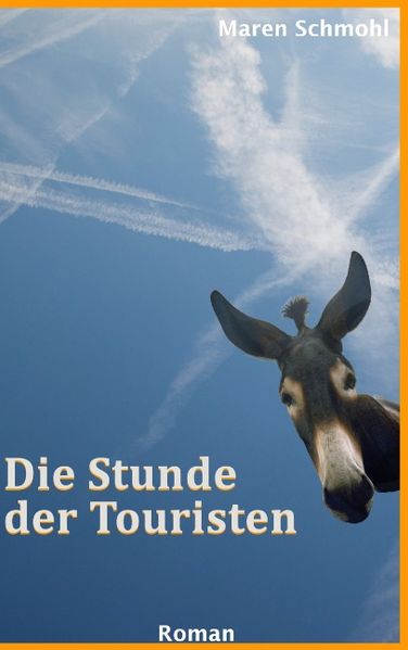 Cover von Die Stunde der Touristen