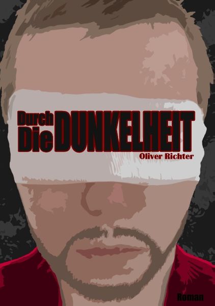 Cover von Durch die Dunkelheit