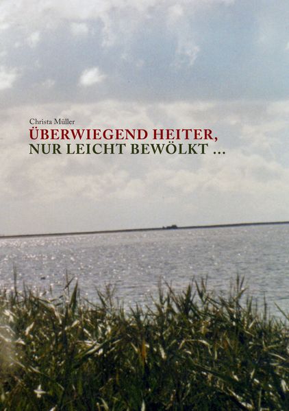 Cover von Überwiegend heiter, nur leicht bewölkt