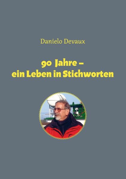 Cover von 90 Jahre – ein Leben in Stichworten