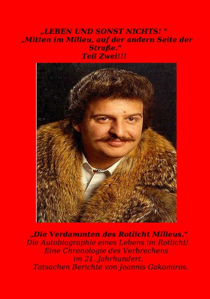 Cover von Leben und sonst Nichts. Mitten im Milieu, auf der anderen Seite der Straße