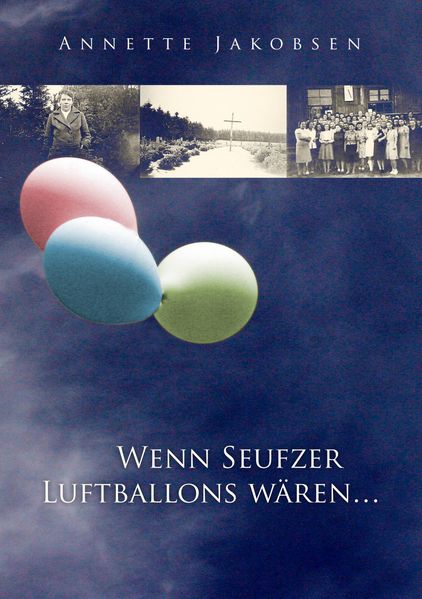 Cover von Wenn Seufzer Luftballons wären