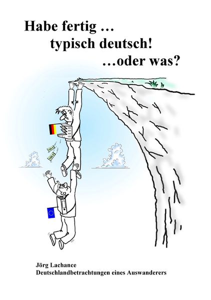 Cover von Habe fertig … typisch deutsch! … oder was?