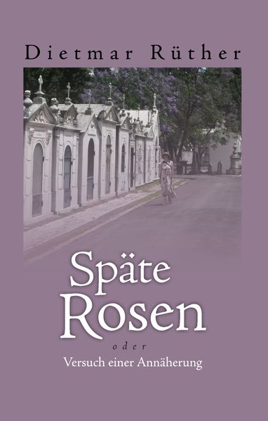 Cover von Späte Rosen