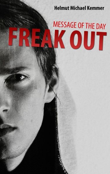 Cover von Message of the Day – Freak Out