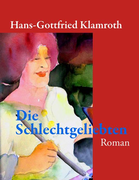 Cover von Die Schlechtgeliebten