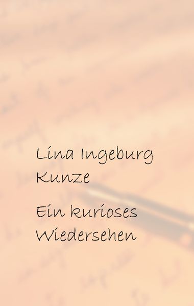 Cover von Ein kurioses Wiedersehen