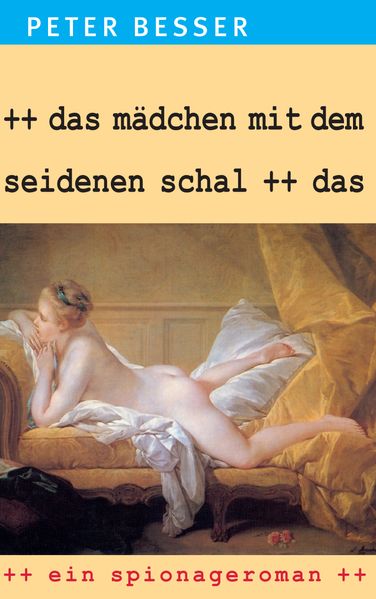 Cover von Das Mädchen mit dem seidenen Schal
