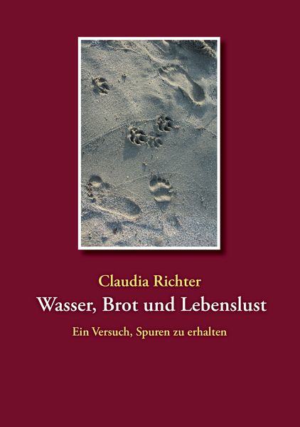 Cover von Wasser, Brot und Lebenslust