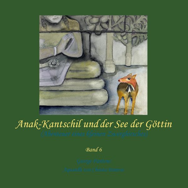 Cover von Anak-Kantschil und der See der Göttin