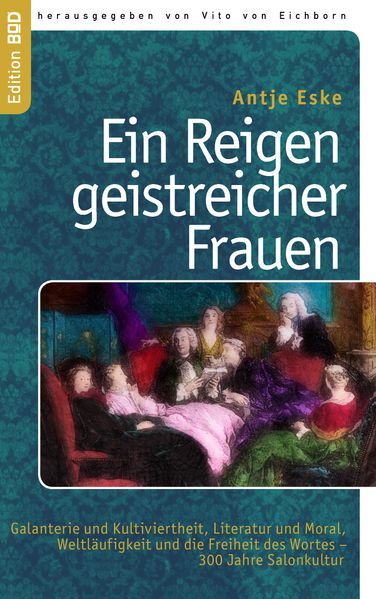 Cover von Ein Reigen geistreicher Frauen