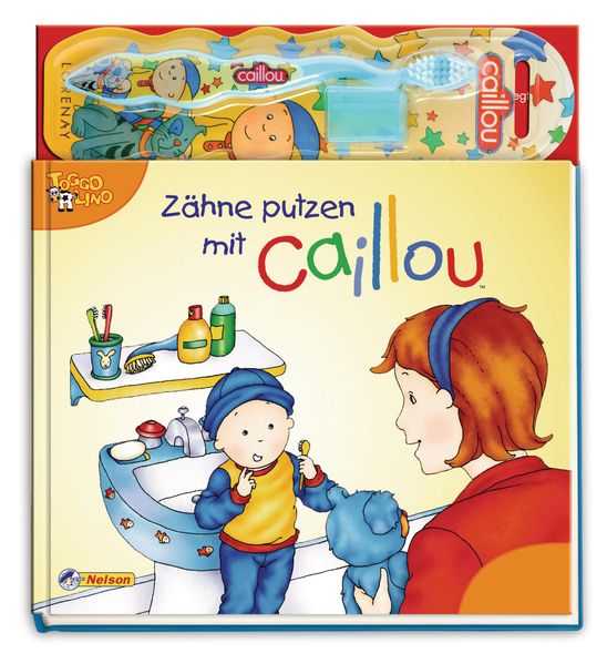 Cover von Zähne putzen mit Caillou