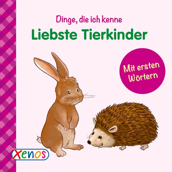 Cover von Dinge, die ich kenne: Liebste Tierkinder