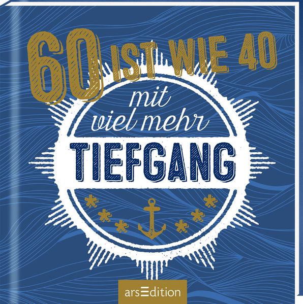 Cover von 60 ist wie 40 — mit viel mehr Tiefgang!