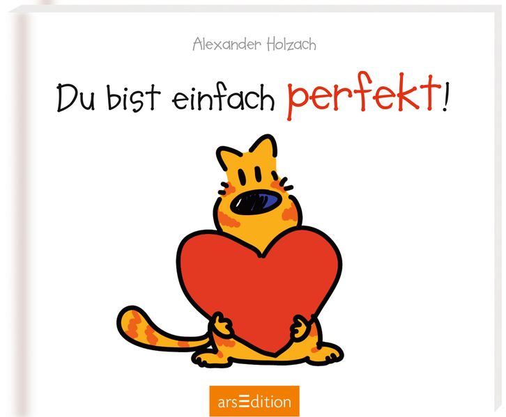 Cover von Du bist einfach perfekt!