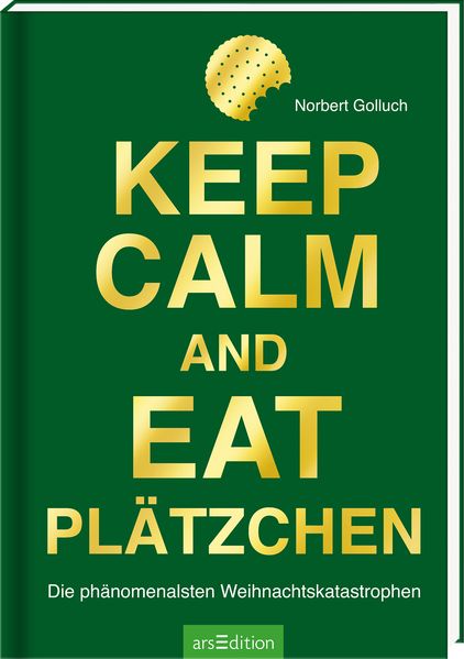 Cover von Keep calm and eat Plätzchen