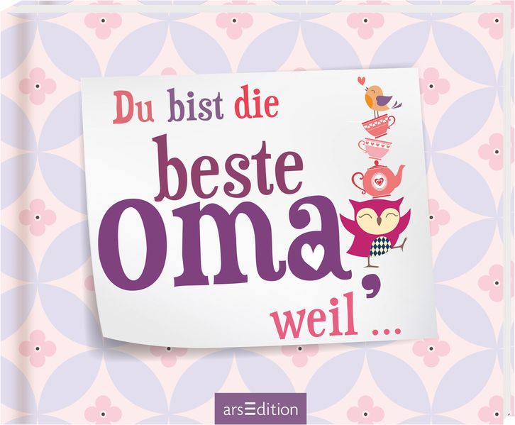 Cover von Du bist die beste Oma, weil …