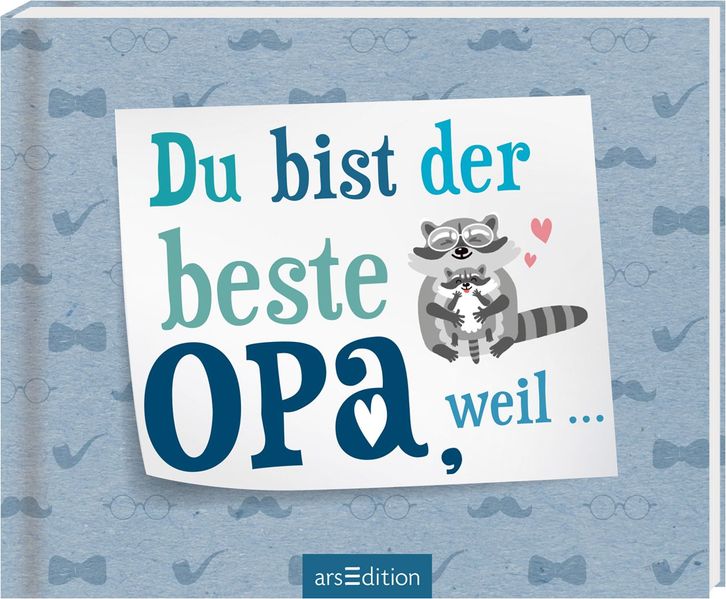 Cover von Du bist der beste Opa, weil …