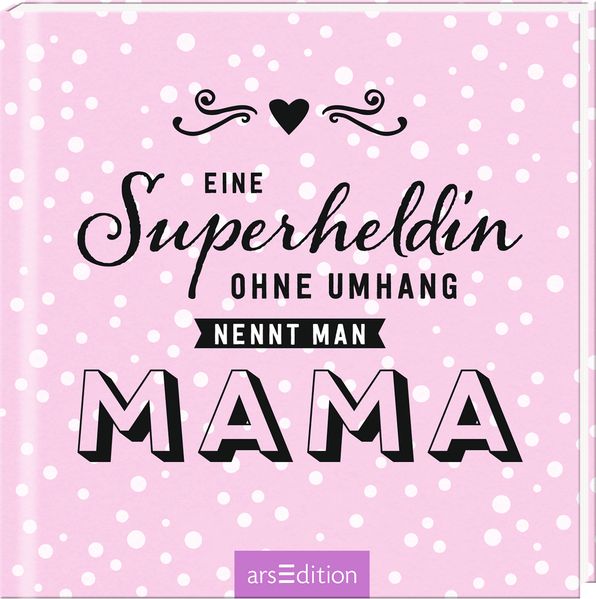 Cover von Eine Superheldin ohne Umhang nennt man Mama