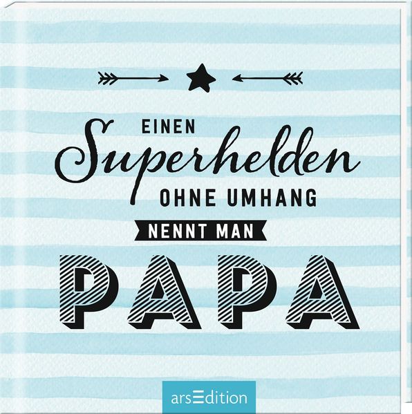 Cover von Einen Superhelden ohne Umhang nennt man Papa