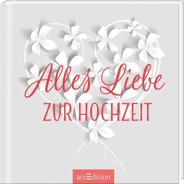Cover von Alles Liebe zur Hochzeit