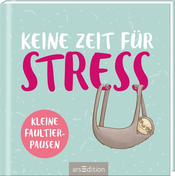 Cover von Keine Zeit für Stress