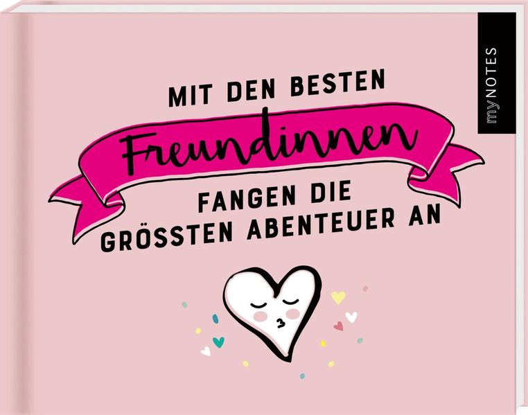 Cover von myNOTES Mit den besten Freundinnen fangen die größten Abenteuer an