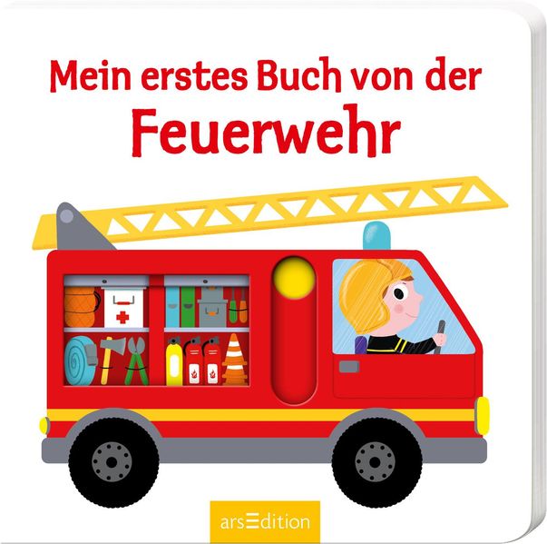 Cover von Mein erstes Buch von der Feuerwehr