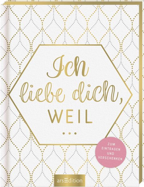 Cover von Ich liebe dich, weil …