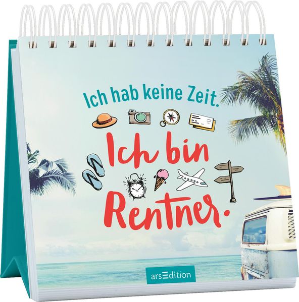 Cover von Ich hab keine Zeit. Ich bin Rentner.