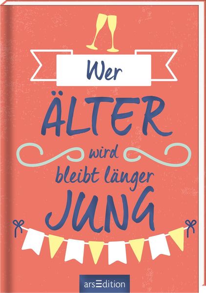 Cover von Wer älter wird, bleibt länger jung